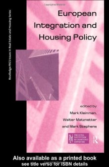 European Integration and Housing Policy (Routledge Rics Issues in Real Estate and Housing)