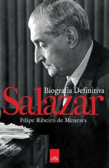 Salazar - Biografia Definitiva