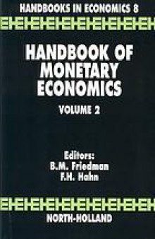 Handbook of monetary economics / 2