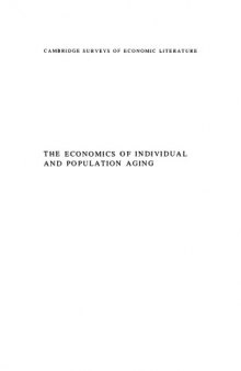 The Economics of Individual and Population Aging (Cambridge Surveys of Economic Literature)