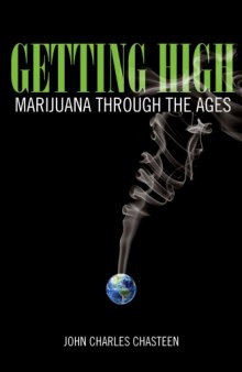 Getting High: Marijuana through the Ages