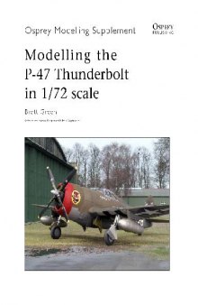 Modelling the P-47 Thunderbolt in 1-72 Scale Supplement