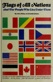 Flags of All Nations and the People Who Live Under Them