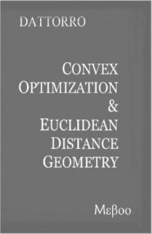 Convex optimization and Euclidean distance geometry (no bibliogr.)