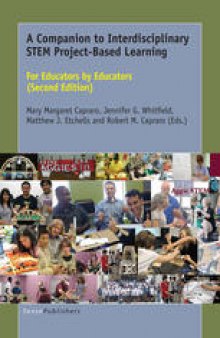 A Companion to Interdisciplinary STEM Project-Based Learning: For Educators by Educators (Second Edition)