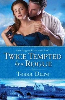 Twice Tempted by a Rogue (The Stud Club, Book 2)