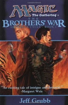 The Brothers' War (Magic: The Gathering: Artifacts Cycle)