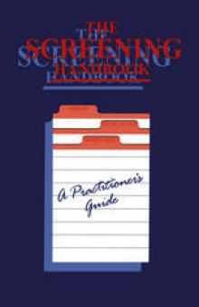The Screening Handbook: A Practitioner’s Guide