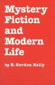 Mystery fiction and modern life