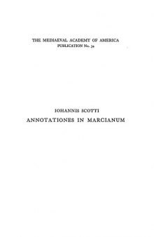 Johannis Scotti Annotationes in Marcianum