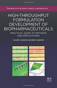 High-Throughput Formulation Development of Biopharmaceuticals. Practical Guide to Methods and Applications