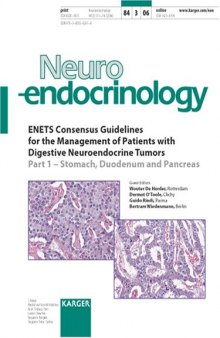 Enets Consensus Guidelines for the Management of Patients With Digestive Neuroendocrine Tumors: Part 1 - Stomach, Duodenum and Pancreas