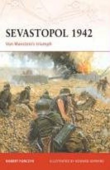 Sevastopol 1942: Von Manstein's triumph (Campaign 189)
