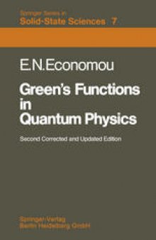 Green’s Functions in Quantum Physics