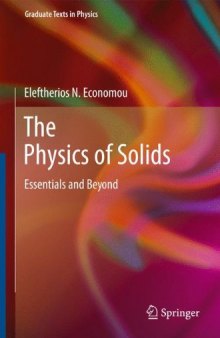 The Physics of Solids: Essentials and Beyond