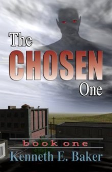 The Chosen One (The Earth Cleansing Series, Book1)