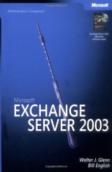 Microsoft Exchange Server 2003 Administrator's Companion