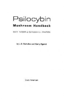 Psilocybin Mushroom Handbook. Easy Indoor and Outdoor Cultivation