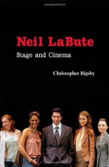 Neil LaBute: Stage and Cinema