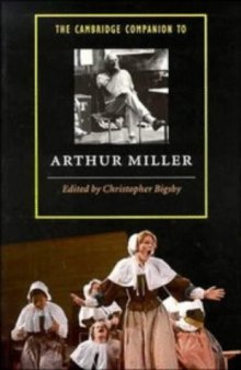 The Cambridge Companion to Arthur Miller (Cambridge Companions to Literature)