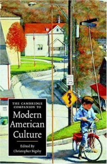The Cambridge Companion to Modern American Culture (Cambridge Companions to Culture)