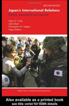 Japan's International Relations, 2nd Edition (Sheffield Centre for Japanese Studies Routledge)