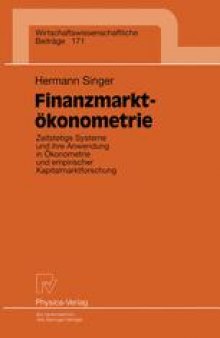 Finanzmarktökonometrie: Zeitstetige Systeme und ihre Anwendung in Ökonometrie und empirischer Kapitalmarktforschung