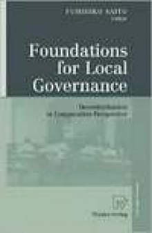Foundations for Local Governance: Decentralization in Comparative Perspective