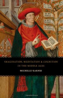 Imagination, Meditation, and Cognition in the Middle Ages 