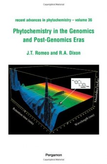 Phytochemistry in the Genomics and Post-Genomics Eras