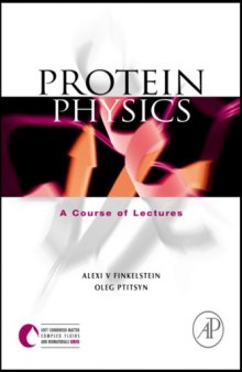 Protein Physics, A Course of Lectures