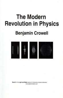 The modern revolution in physics