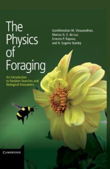 The Physics of Foraging: An Introduction to Random Searches and Biological Encounters 