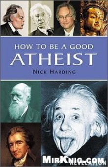 How to be a Good Atheist