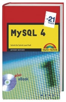 MySQL 4 in 21 Tagen  GERMAN