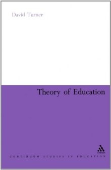 Theory of Education (Continuum Studies in Education)