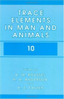 Trace Elements in Man and Animals 10