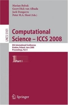 Computational Science – ICCS 2008: 8th International Conference, Kraków, Poland, June 23-25, 2008, Proceedings, Part I