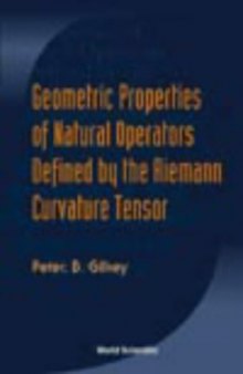 Geometric Properties of Natural Operators Defined by the Riemann Curvature Tensor