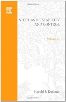 Stochastic Stability and Control