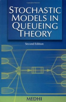 Stochastic models in queueing theory