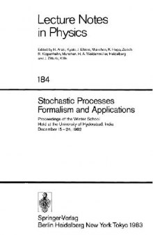 Stochastic Processes Formalism and Applications