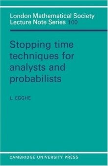 Stopping time techniques for analysts and probabilists