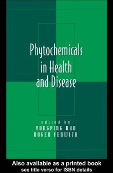 Phytochemicals in Health And Disease (Oxidative Stress and Disease)