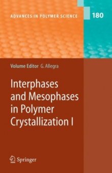 Interphases and mesophases in polymer crystallization