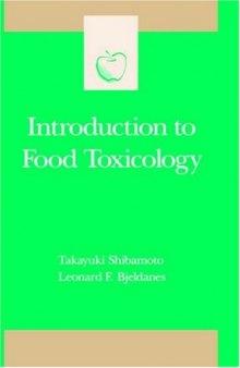 Introduction to Food Toxicology (Food Science and Technology)