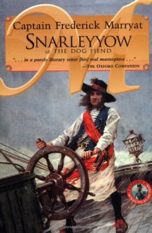 Snarleyyow or the Dog Fiend (Classics of Naval Fiction)