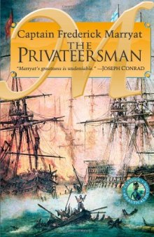 The Privateersman (Classics of Naval Fiction)