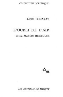 L'oubli de l'air chez Martin Heidegger (Collection ''Critique'') (French Edition)