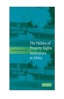 The Politics of Property Rights Institutions in Africa